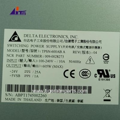 ATM Makine Parçaları NCR SelfServ 6683 6687 BRM Aktarma Güç kaynağı 605W + 24V 009-0028273
