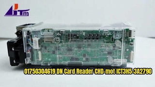 01750304619 Diebold Nixdorf DN Kart Okuyucu CHD-mot ICT3H5-3A2790 Basic